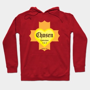 Chosen Ephesians 1:4-5 Hoodie